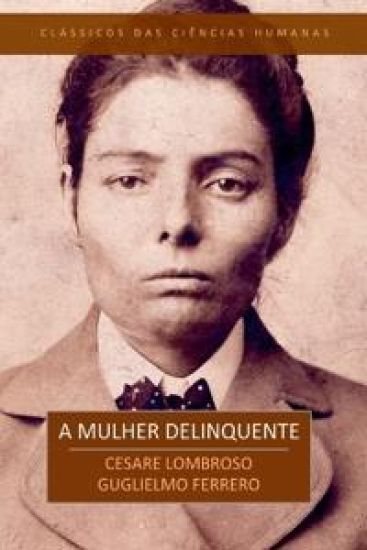 A Mulher Delinquente