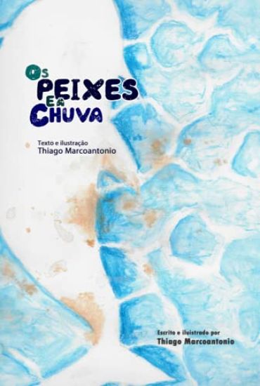 Os Peixes E A Chuva