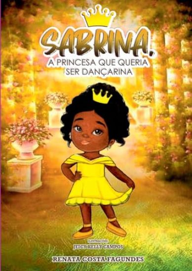Sabrina, A Princesa Que Queria Ser Dançarina