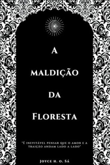 A Maldi o Da Floresta