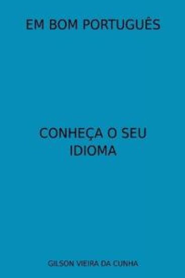 Em Bom Português