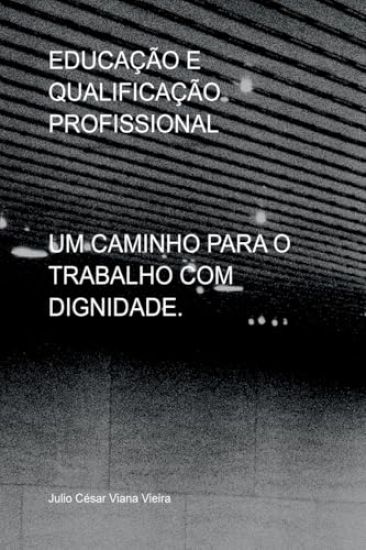 Educação E Qualificação Profissional