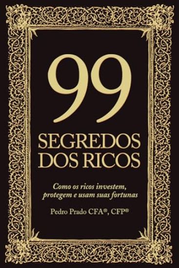 99 Segredos Dos Ricos