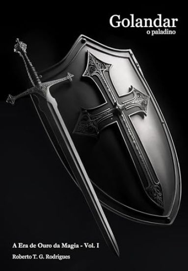 Golandar, O Paladino