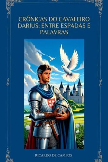 Crônicas Do Cavaleiro Darius