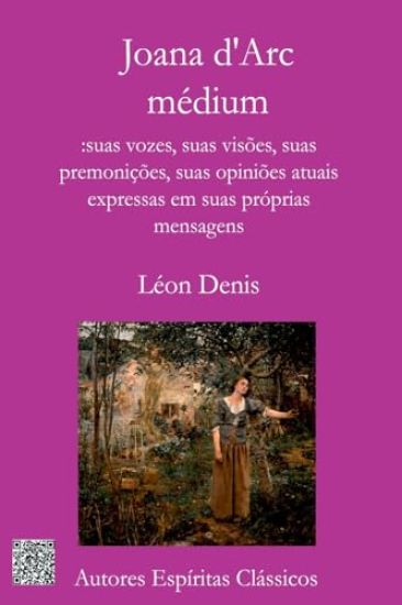 Joana Darc, Médium