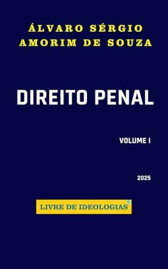 Direito Penal Livre De Ideologias