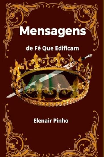 Mensagens De Fé Que Edificam