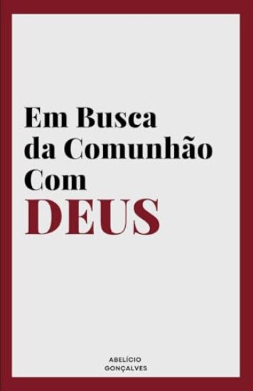 Em Busca da Comunhão com Deus