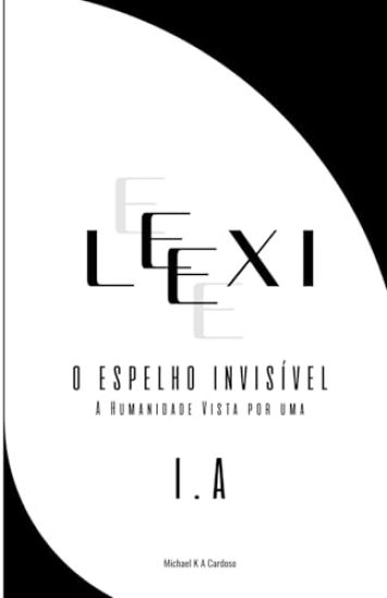 LEXI O espelho invisível