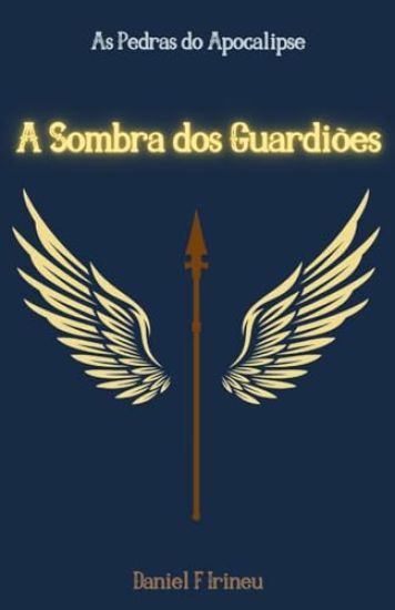 A Sombra dos Guardiões