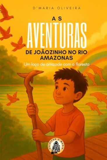 Aventuras de Joãozinho No Rio Amazonas