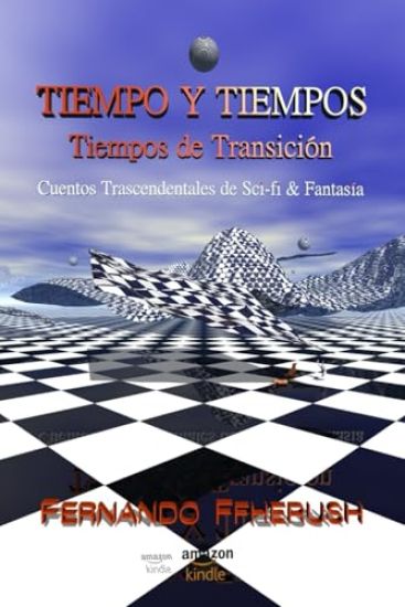 Tiempo Y Tiempos - Tiempos de Transición