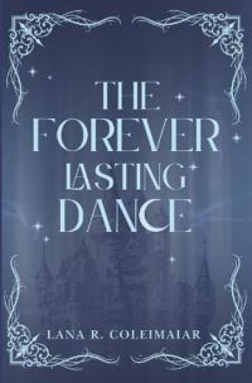 The Forever Lasting Dance