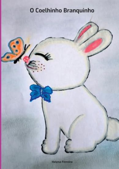 O Coelhinho Branquinho