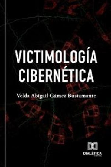 Victimología cibernética