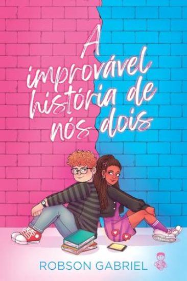 A improvável história de nós dois