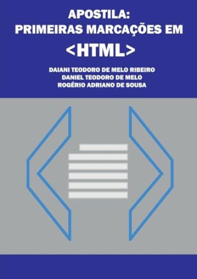 Apostila: Primeiras Marcações Em Html