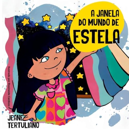 A Janela Do Mundo De Estela