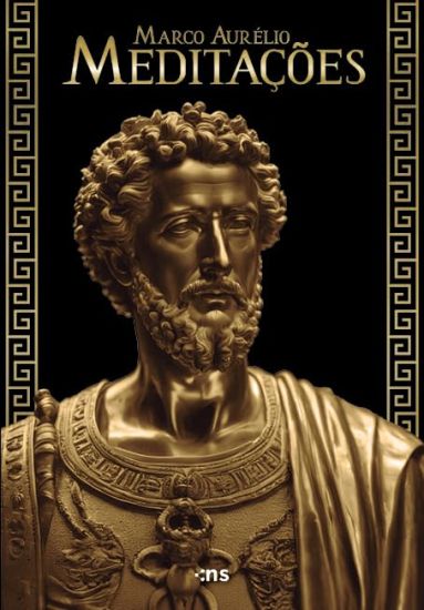 MEDITAÇÕES MARCO AURÉLIO