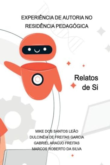 Experiência De Autoria No Residência Pedagógica