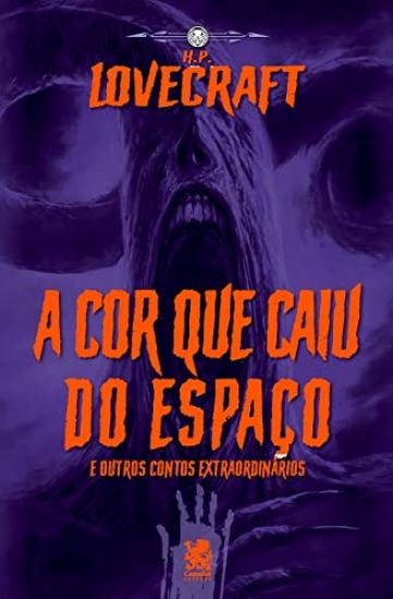 Lovecraft- A Cor Que Caiu Do Espaço