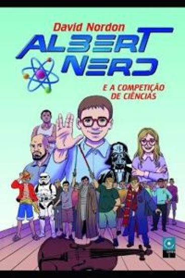 Albert Nerd E a Competição de Ciências