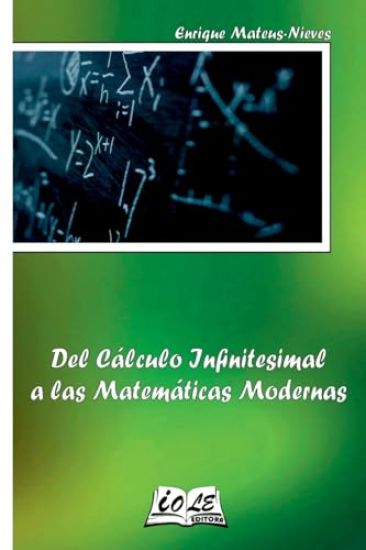 Del Cálculo Infinitesimal A Las Matemáticas Modernas
