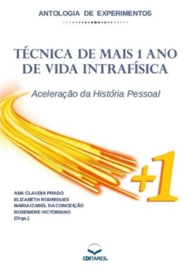 Antologia de Experimentos - Técnica de Mais 1 Ano de Vida I