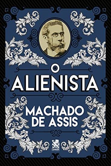 O Alienista