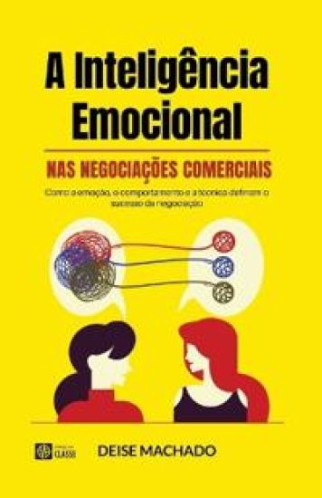 A Inteligência Emocional NAS Negociações Comerciais