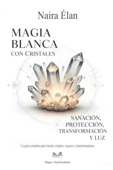Magia Blanca Con Cristales