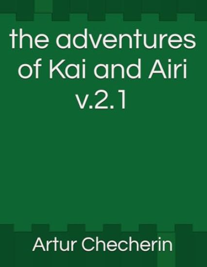 The adventures of Kai and Airi v.2.1