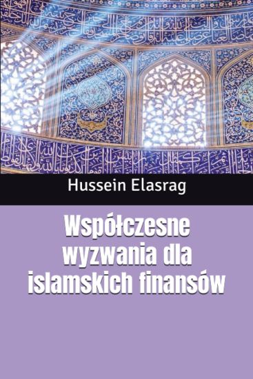 Wspólczesne wyzwania dla islamskich finansów