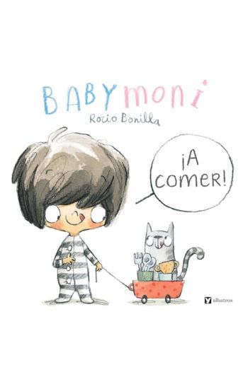 Babymoni: ¡A Comer!