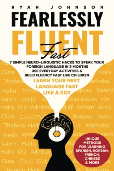 Fearlessly Fluent Fast
