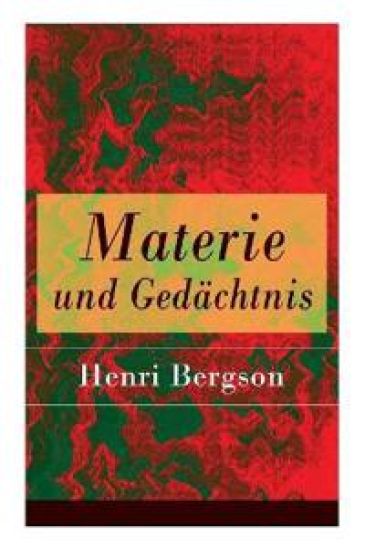 Materie und Gedächtnis