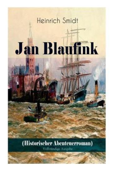 Jan Blaufink (Historischer Abenteuerroman)