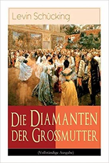 Die Diamanten der Großmutter