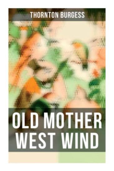 Old Mother West Wind