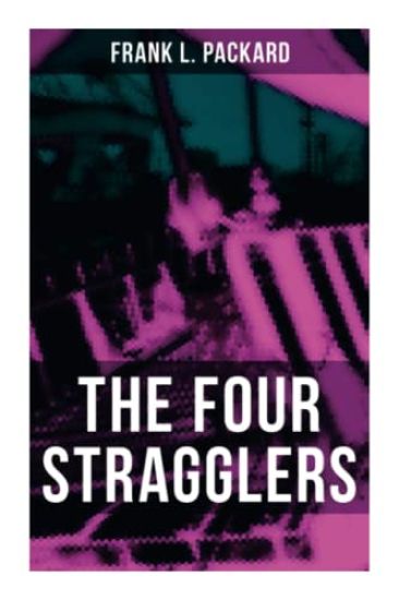 The Four Stragglers: A Thriller