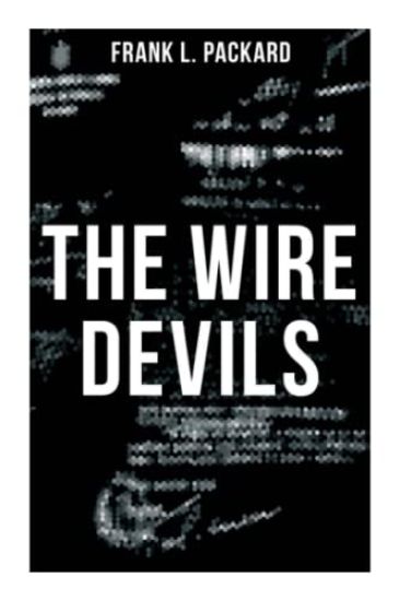 The Wire Devils