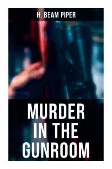 Murder in the Gunroom