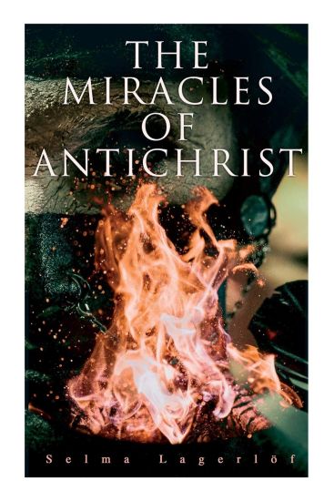 The Miracles of Antichrist