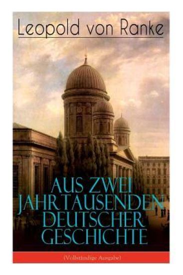 Aus Zwei Jahrtausenden Deutscher Geschichte