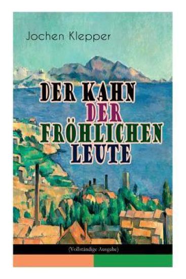 Der Kahn der fröhlichen Leute