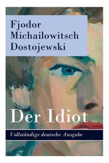 Der Idiot