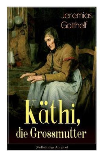 K?thi, die Grossmutter