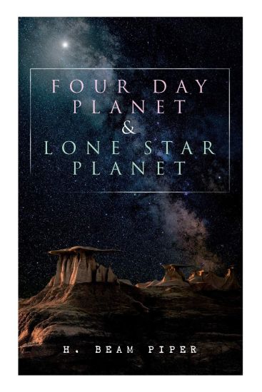Four Day Planet & Lone Star Planet