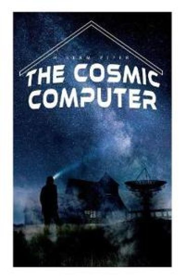The Cosmic Computer